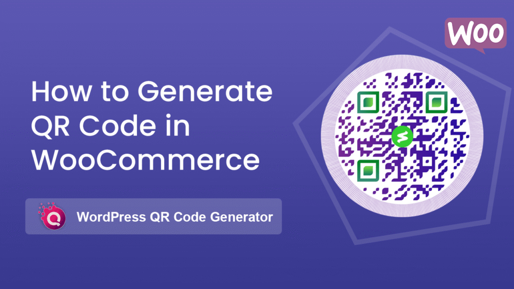 How-to-Generate-QR-Code-in-WooCommerce
